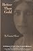 Better Than Gold: An Immigrant Family's First Years in Brooklyn (Jewish Heritage Books)
