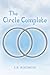 The Circle Complete (The Ci...