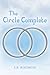 The Circle Complete (The Circle, #3)