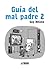 Guía del mal padre 2 (Guía del mal padre, #2)