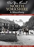 North Yorkshire: A Miscellany