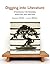 Digging into Literature by Joanna Wolfe