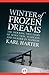 Winter of Frozen Dreams by Karl Harter