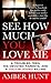 See How Much You Love Me: A Troubled Teen, His Devoted Parents, and a Cold-Blooded Killing (St. Martin's True Crime Library)