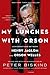 My Lunches with Orson: Conv...