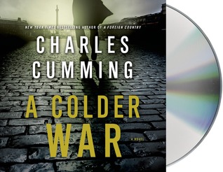 A Colder War: A Novel