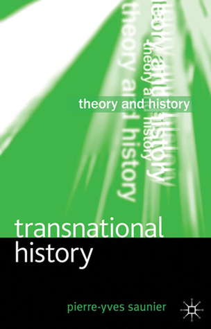 Transnational History (Theory and History, 18)