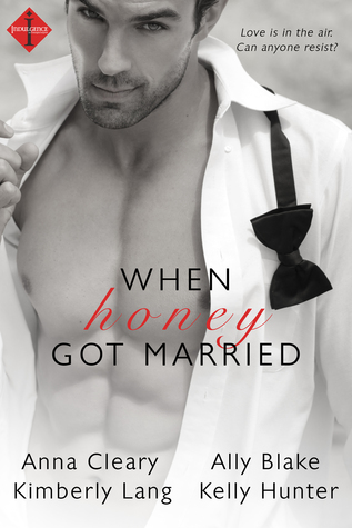 When Honey Got Married By Kimberly Lang