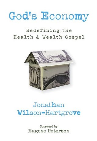 God's Economy: Redefining the Health and Wealth Gospel (Paperback)
