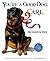 You're A Good Dog, Carl by Alexandra Day