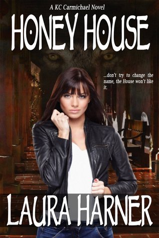 Honey House (KC Carmichael, #1)