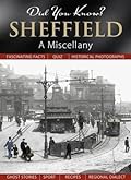 Sheffield: A Miscellany