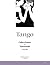 Tango: Colecciones für Tanzende (German Edition)