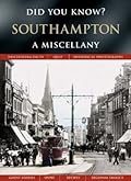 Southampton: A Miscellany