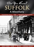 Suffolk: A Miscellany