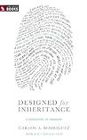 Designed For Inheritance: A Discovery of Sonship