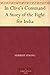 In Clive's Command A Story of the Fight for India