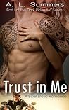 Trust in Me by A.L. Summers
