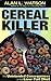 Cereal Killer