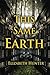 This Same Earth (Elemental Mysteries #2)