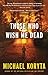 Those Who Wish Me Dead -- F...