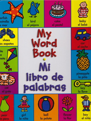 My Word Book/ Mi libro de palabras (My Books)