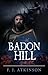 Badon Hill (The Dominic Chr...