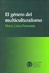 El género del multiculturalismo