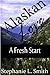 A Fresh Start: Alaskan Love #1