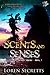 Scents and Senses (Scents and Senses, #1)