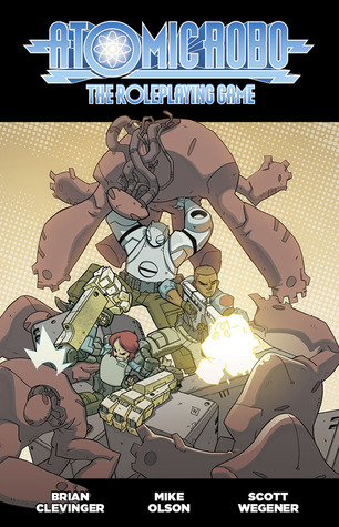 Atomic Robo: The Roleplaying Game (Paperback)