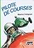 Pilote de Courses