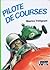 Pilote de Courses
