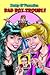 Betty & Veronica Bad Boy Trouble by Melanie J. Morgan