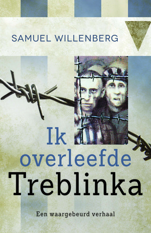 Ik overleefde Treblinka (Paperback)