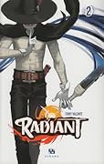 Radiant, Tome 2
