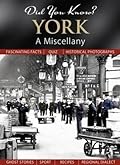 York: A Miscellany