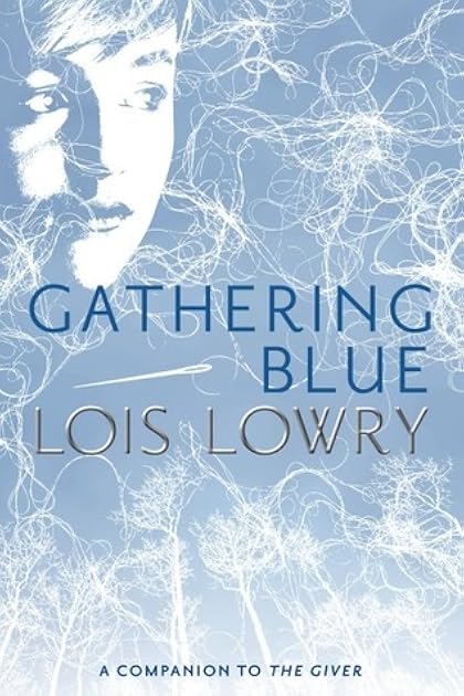 Gathering Blue (The Giver, #2)