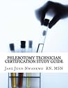 Phlebotomy Technician Certification Study Guide: Phlebotomy Technician Study Guide (Exam Prep Series) Phlebotomy Technician Certification Study Guide: Phlebotomy Technician Study Guide (Exam Prep Series)