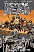 The Walking Dead, Vol. 21: All Out War Part 2