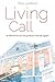 Living Call: An Old Church and a Young Minister Find Life Together