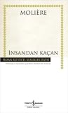 İnsandan Kaçan by Molière