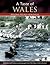 A Taste of Wales: Regional ...