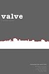 Valve: A Literary Journal (Volume 3)