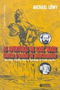As Aventuras de Karl Marx contra o Barão de Münchhausen: marxismo e positivismo na sociologia do conhecimento (Paperback)