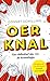 Oerknal: een definitief abc van de kosmologie