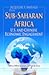 Sub-Saharan Africa: U.S. and Chinese Economic Engagement
