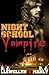 Night School Vampire