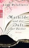 Mathilde und der ...