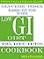 GLYCEMIC INDEX BASIC GUIDE With LOW GI DIET 195 RECIPES by Kate   Baker